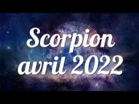 SCORPION FIN AVRIL 2022general Sentimental Conseils YouTube