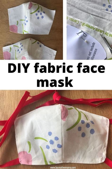 How To Make A Fabric Face Mask La Creative Mama Diy Fabric Diy