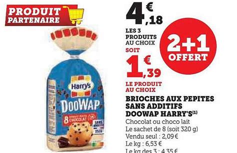 Promo Brioches Aux Pepites Sans Additifs Doowap Harry S 2 1offert Chez