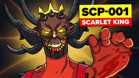 Scp 001 The Scarlet King Scp Animation Youtube