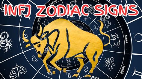 The Zodiacs Connected To Infj Whats Your Sign Youtube