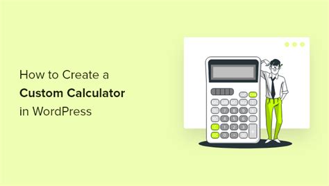 How To Create A Custom Calculator In WordPress Simple Easy