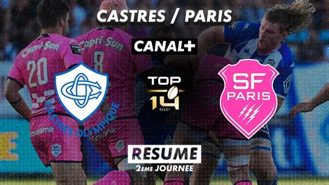 Le R Sum De Castres Stade Fran Ais Top Me Journ E Vid O