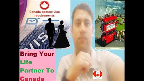 Ways To Apply Spouse Visa For Canada Online Canada Spouse Visa Requirements Detail Youtube