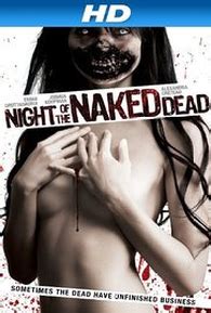 Night Of The Naked Dead 1 De Novembro De 2012 Filmow