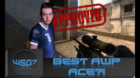 CS GO AWP ACE Approved By KennyS YouTube