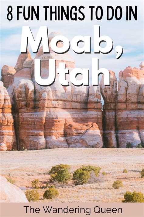 Fun Things To Do In Moab The Wandering Queen National Parks Trip