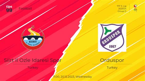 Siirt Il Ozle Idaresi Spor Vs Orduspor 20 12 2023 At TFF 3 Lig 2023 24