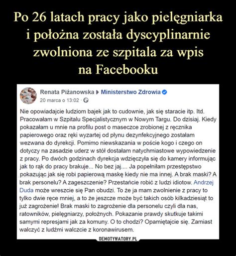 Po 26 latach pracy jako pielęgniarka i położna została dyscyplinarnie