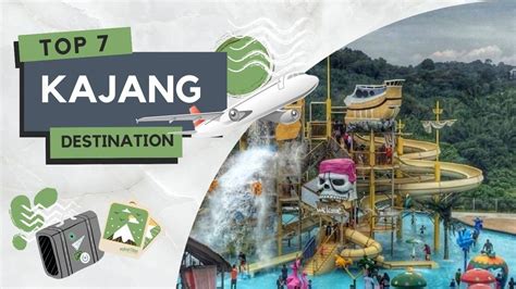 7 Tempat Menarik Di Kajang Most Popular 2025