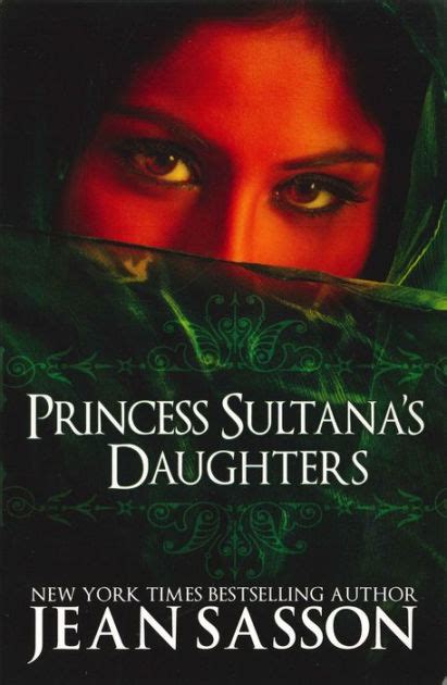 Princess Sultanas Daughters By Jean Sasson Jean Sasson Paperback