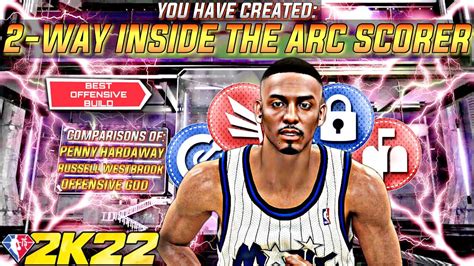 Best Offensive Build Way Inside The Arc Scorer Penny Hardaway Build