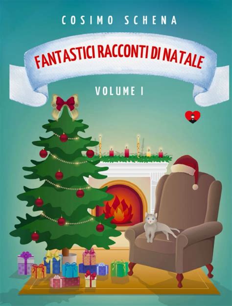 Escono I Racconti Fantastici Di Natale Di Don Cosimo Schena