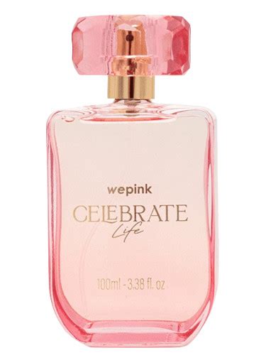 Celebrate Life We Pink Parfum Ein Neues Parfum F R Frauen