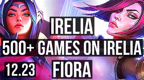 Irelia Vs Fiora Top Solo Kills Games Legendary