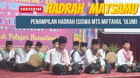 Penampilan Hadrah Pelepasan Dan Perpisahan Kelas Ix Tahun Pelajaran