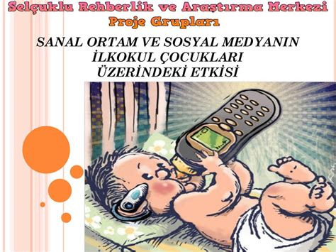 SANAL ORTAM VE SOSYAL MEDYANIN İLKOKUL ÇOCUKLARI ÜZERİNDEKİ ETKİSİ