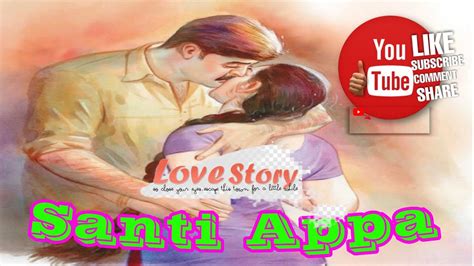 Odia Story Santi Appa 👩‍ ️‍👨👩‍ ️‍👨love Story Part 4 ଶାନ୍ତି ଅପା ପ୍ରେମ