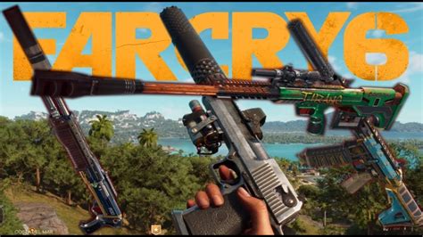 Far Cry 6 The Best Weapon Loadout Locations Free Roam Gameplay