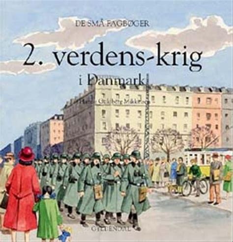 Verdenskrig I Danmark Generel Faglitteratur Fonden Skalk