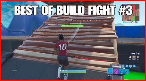 BEST OF BUILD FIGHT 3 LE 2eme AU CLAVIER SOURIS YouTube