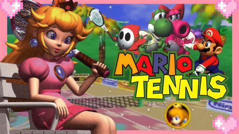 Mario Tennis 64 Peach Gameplay 3 YouTube