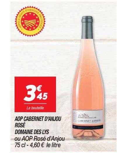 Promo Aop Cabernet D Anjou Ros Domaine Des Lys Chez Netto Icatalogue Fr