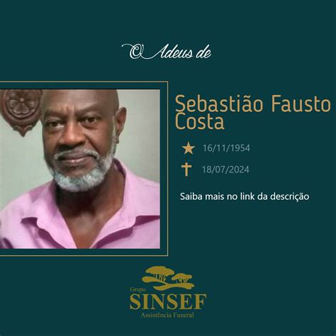 Grupo Sinsef comunica o falecimento aos 69 anos de Sebastião Fausto