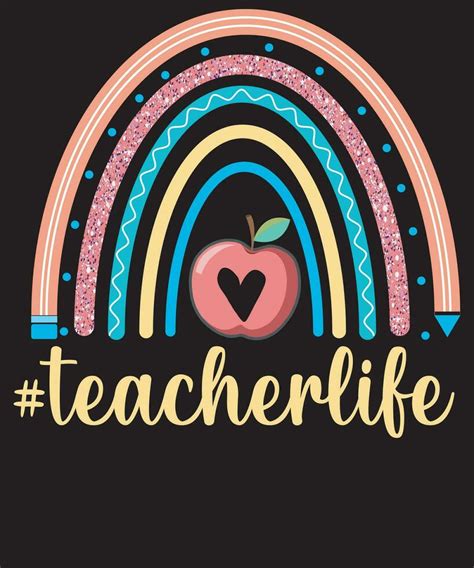 Teacher Life Retro Rainbow Teacher Appreciation T Shirt Design 25456907