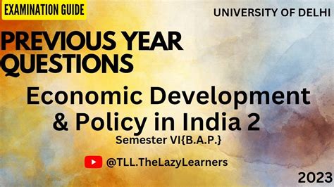 Economic Development And Policy In India 2 Previous Years Question