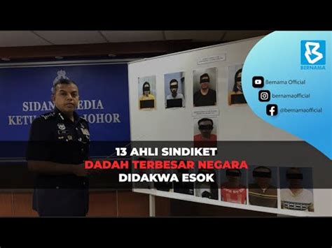 Ahli Sindiket Dadah Terbesar Negara Didakwa Esok Youtube