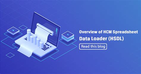 Overview Of Hcm Spreadsheet Data Loader Hsdl