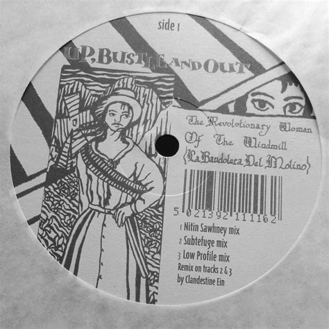 Downtempo Chillout 12 Up Bustle And Out ‎ The Revolutionary Woman Of The Windmill Remixes