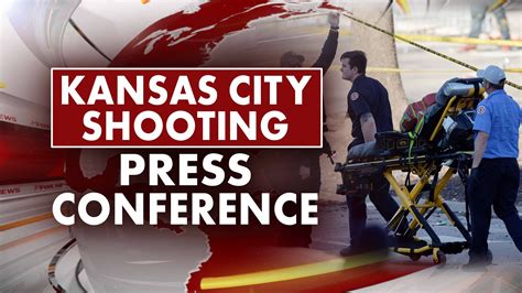 Watch Kansas City Shooting Press Conference Fox Nation