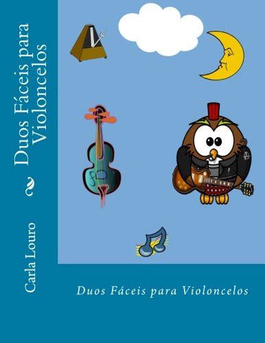 Duos Faceis Para Violoncelos PDF Carla Louro