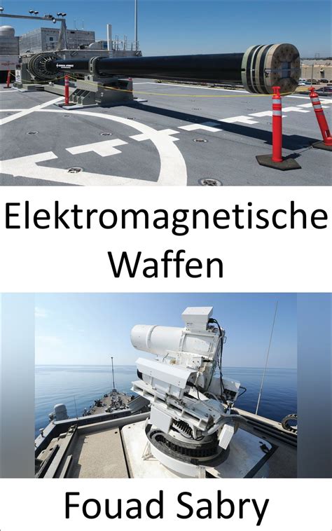 Elektromagnetische Waffen Ebook By Fouad Sabry Epub Book Rakuten