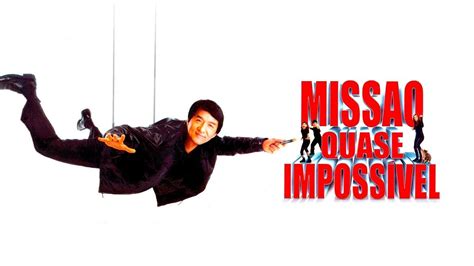 Filme JACKIE CHAN Missao Quase Impossivel Filme 2019 Completo DUBLADO