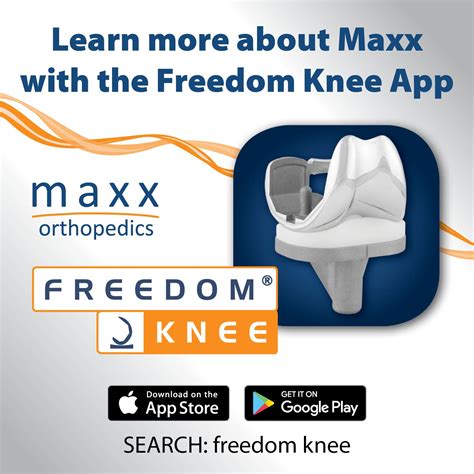 Thats Our Cool App The Freedom Knee Maxx Orthopedics