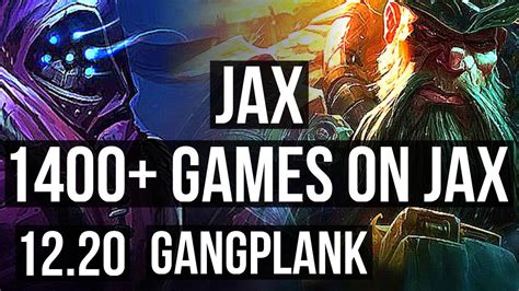 Jax Vs Gangplank Top 4 0 2 1400 Games 1 1m Mastery Kr Diamond