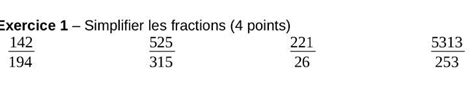 Bonjour pouvez vous maider à simplifier ces fractions la svp merci à