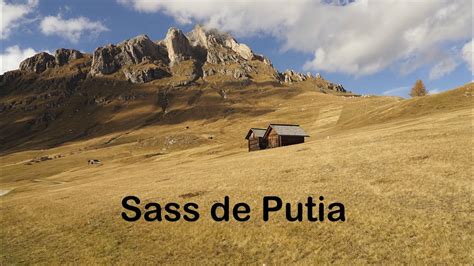 Giro Del Sass De Putia E Salita Sull Omonima Cima YouTube