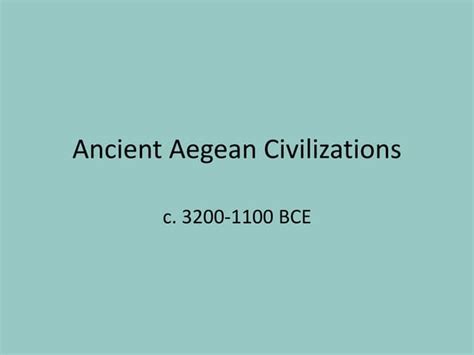 Aegean Civilizations Ppt