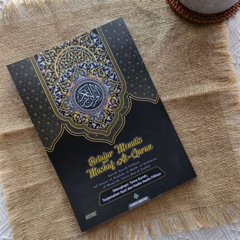 Buku Belajar Menulis Mushaf Al Quran Karya Bestari Lengkap Hadis Dan