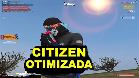 Citizen Otimizada Pc Fraco Full Fps Youtube