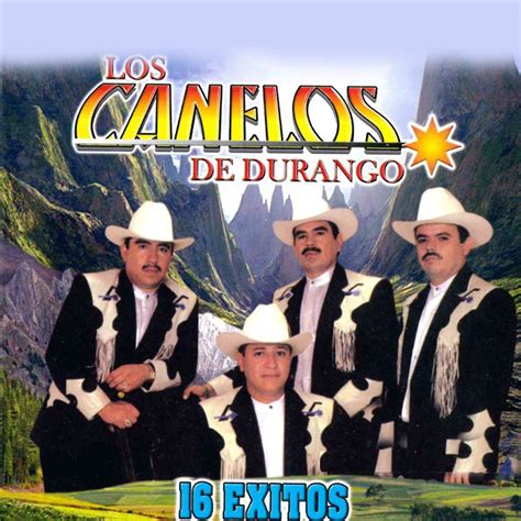 16 Éxitos Album by Los Canelos de Durango Apple Music