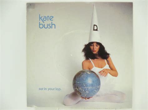 Kate Bush Sat In Your Lap Lord Of The Reedy River Pop