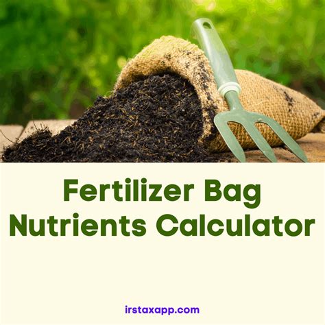 Fertilizer Bag Nutrients Calculator Calculators For Farming Gardening