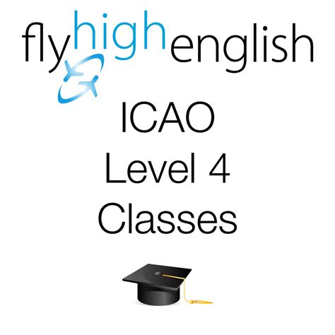 Icao Level 4 Classes Fly High English