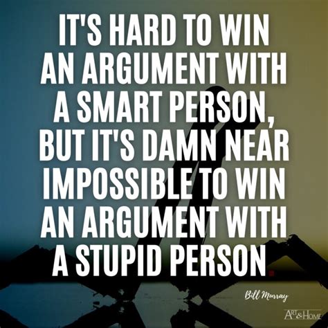 Quotes About Stupidity And Stupid People Art And Home